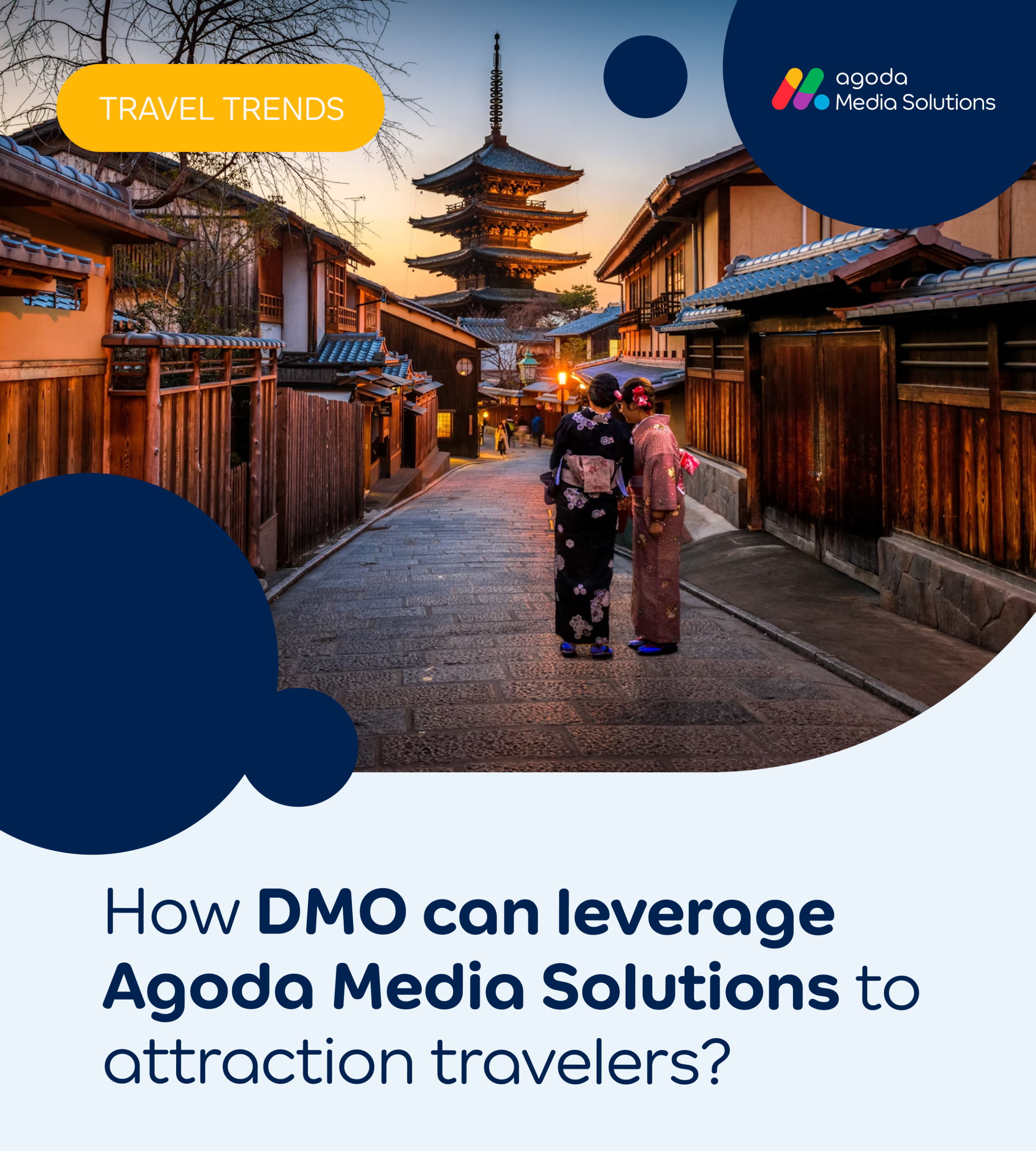 How Destination Marketing Organizations Can Leverage Agoda Media Solutions to Attract Travelers