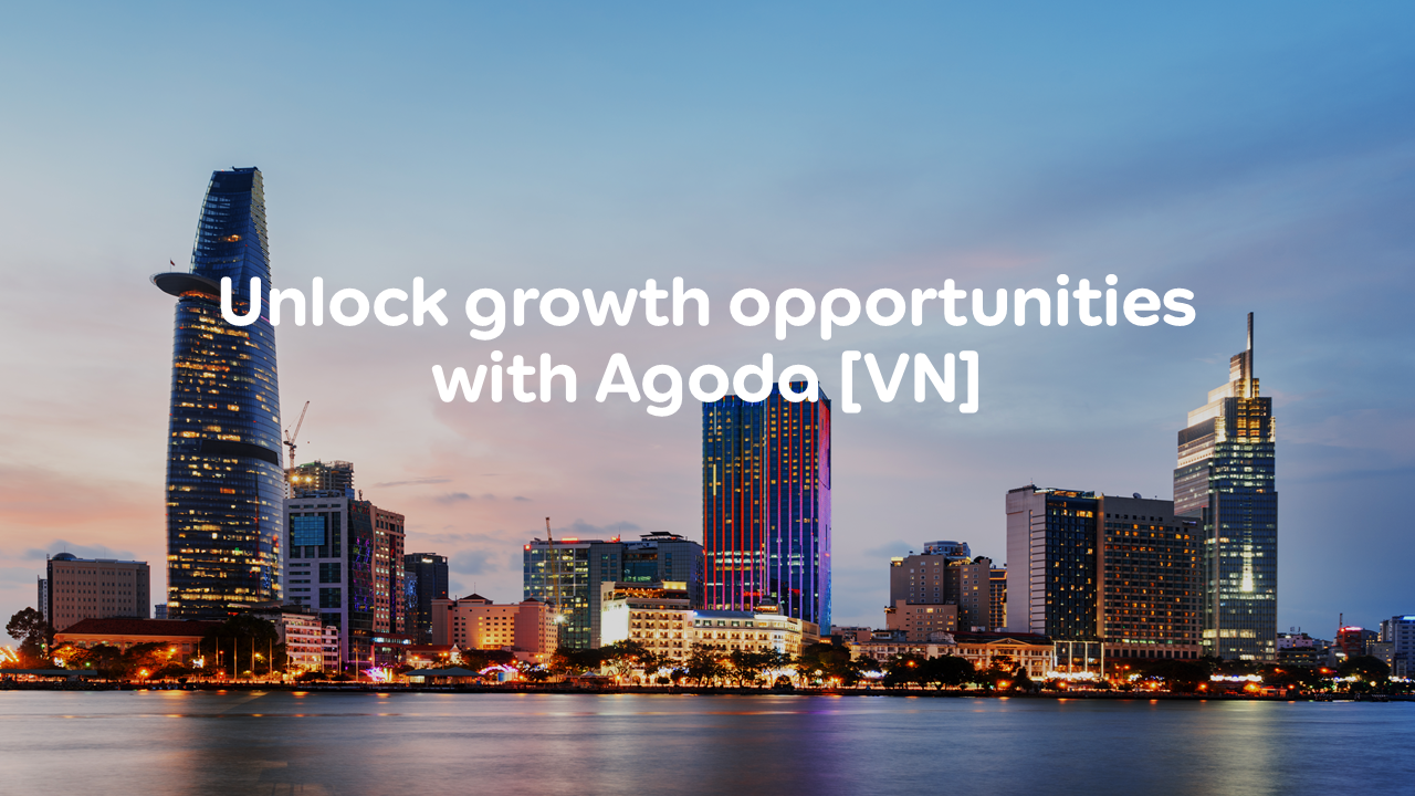 Webinar: Unlock growth opportunities with Agoda (VN)